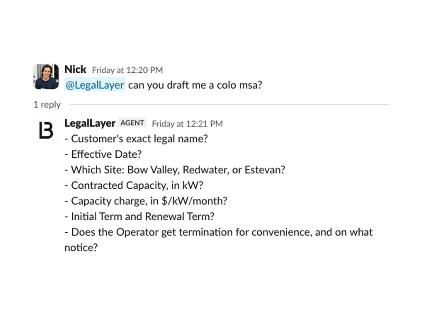 Slack thread: Nick asks LegalLayer to draft a colo MSA, and LegalLayer lists the deal terms it needs to start.